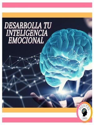 cover image of Desarrolla tu Inteligencia Emocional